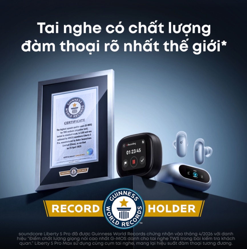 Anker chính thức ra mắt soundcore Liberty 5 Pro và Liberty 5 Pro Max tại Việt Nam: Tai nghe có cả chip AI riêng, đạt kỷ lục Guinness - Ảnh 4.