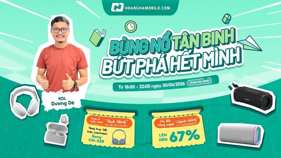 Back To School 2026 Loạt ưu đ&atilde;i c&ocirc;ng nghệ cho học sinh sinh vi&ecirc;n trước năm học mới - Ảnh 2.