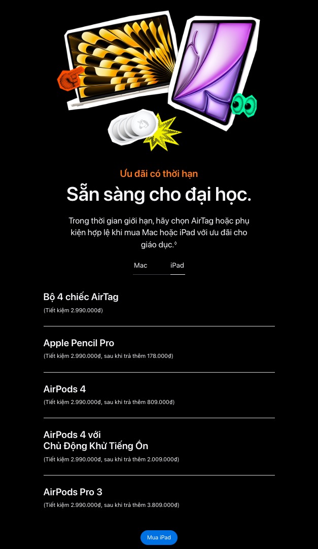 Đi t&igrave;m deal hời nhất trong đợt Back to School 2026 của Apple - Ảnh 4.