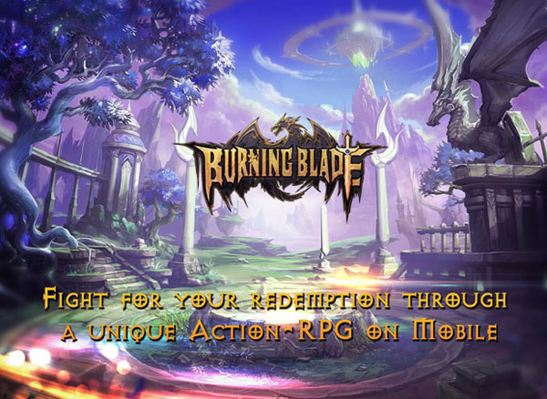 Burning Blade - Game MMORPG 3D cực chất trên di động
