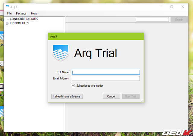  Sau khi hoàn thành quá trình cài đặt, Arq 5 sẽ tự động được khởi động. Và ở lần sử dụng đầu tiên, bạn sẽ được yêu cầu nhập thông tin cá nhân để kích hoạt dùng thử hoặc nếu bạn đã có mua bản quyền phần mềm này, hãy nhấn I already have a license để kích hoạt bản quyền. 