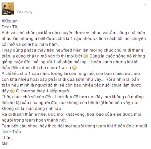 
Những bạn bè, đồng đội của Tít cũng đã không giấu được sự đau buồn của mình

 

 
