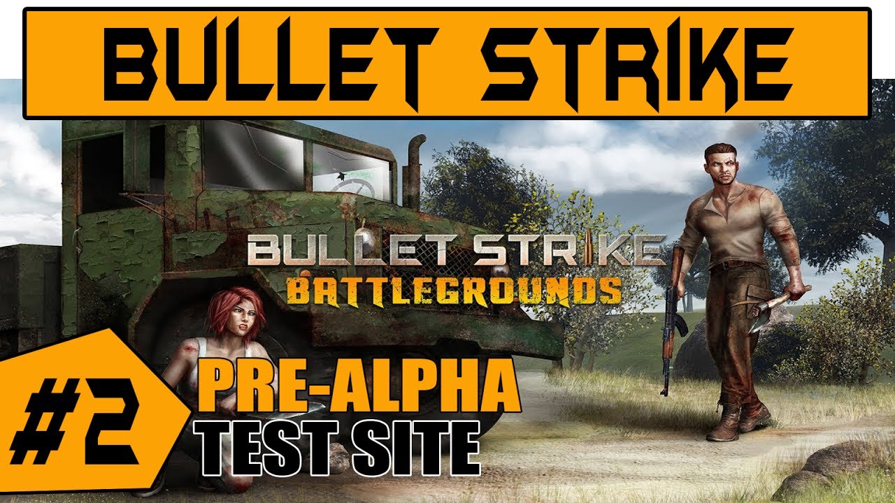 Tin buồn: game Việt gây sốt Bullet Strike: Battlegrounds phải 10 ngày nữa  mới ra mắt để đảm bảo chất lượng cao