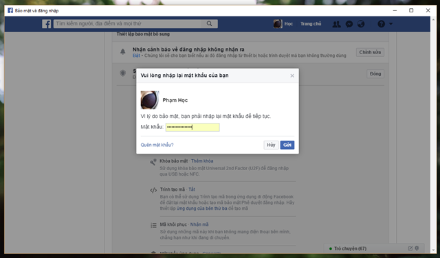 
Facebook sẽ yêu cầu bạn nhập lại mật khẩu để xác thực lựa chọn mà bạn vừa đưa ra.
