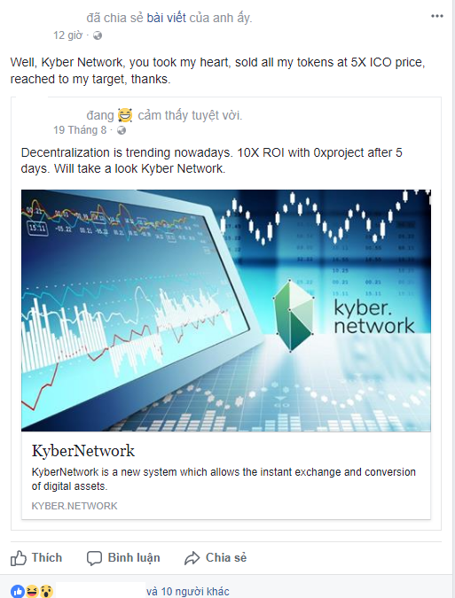 
Một nhà đầu tư viết trên trang cá nhân: Kyber Network, dự án chiếm lấy trái tim của tôi, bán với giá gấp 5 lần giá Token Sale, đạt được mục tiêu tôi đề ra. Xin cảm ơn
