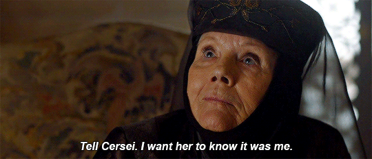 
Nói với Cersei. Ta muốn cô ta biết ta chính là người chủ mưu nhé.

