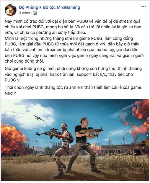 Quá thất vọng với PUBG, Độ Mixi lên tiếng kêu gọi anh em làm lễ xóa game - Ảnh 1.