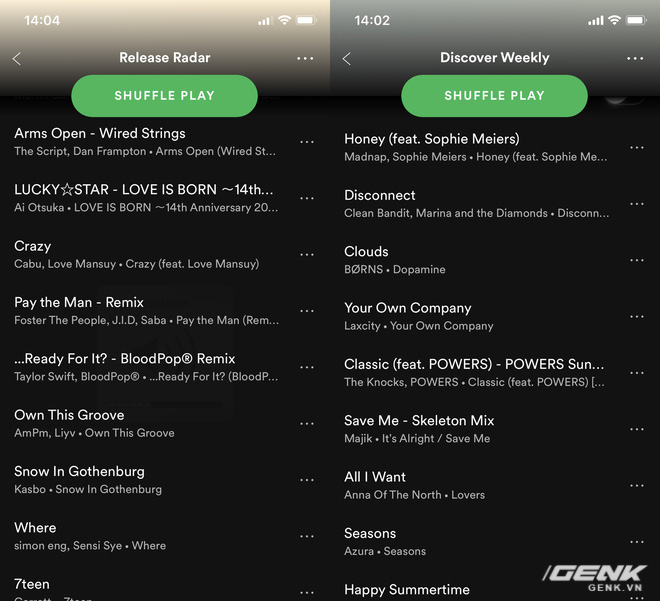 
Hai playlist Release Radar và Discover Weekly được Spotify gửi đến người dùng hàng tuần, gồm những ca khúc mới mà có thể bạn sẽ thích, dựa trên gu nhạc của bạn
