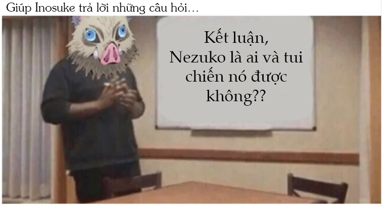 Không thể nhịn cười với loạt meme siêu lầy về anh chàng đầu heo Inosuke ...