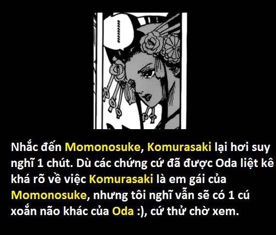 Góc soi mói One Piece 932: Đệ nhất mỹ nhân Komurasaki chính là em gái của Tiểu dâm tặc Momonosuke? - Ảnh 9.