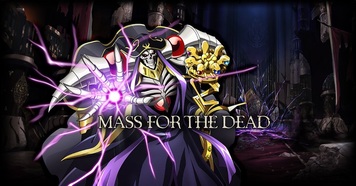 Mass For The Dead – Adapted From Popular Anime, Overlord | Kongbakpao