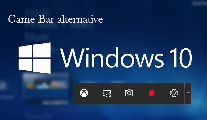 Những công dụng có thể bạn chưa biết dành cho công cụ Game Bar trong Windows  10