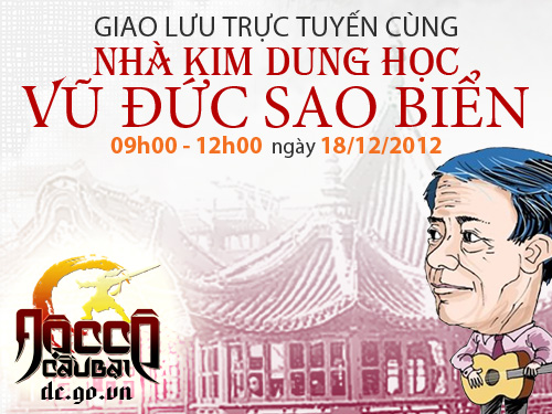 Nhà "Kim Dung học" Vũ Đức Sao Biển giao lưu với gamer Việt 2