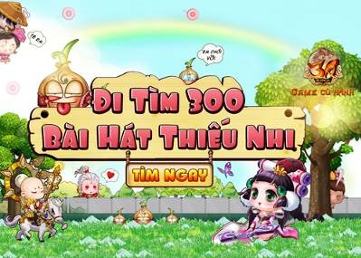 Củ Hành đi tìm 300 bài hát thiếu nhi nhân ngày 01/6 1