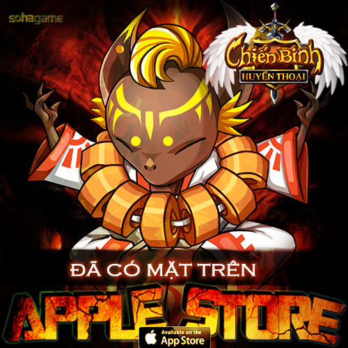 Chiến binh Huyền thoại “đổ bộ” lên AppStore 2