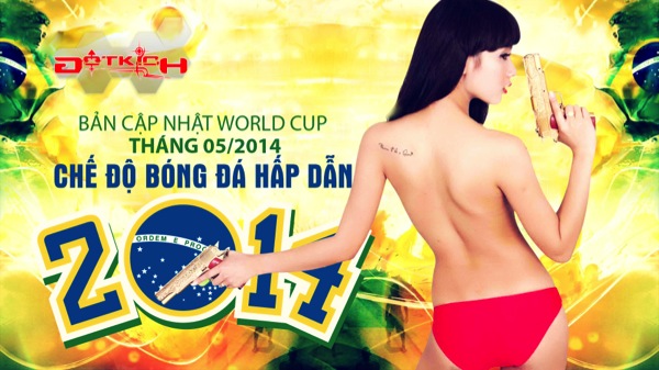 Hot girl Đột Kích ngực trần bên trái bóng World Cup 1