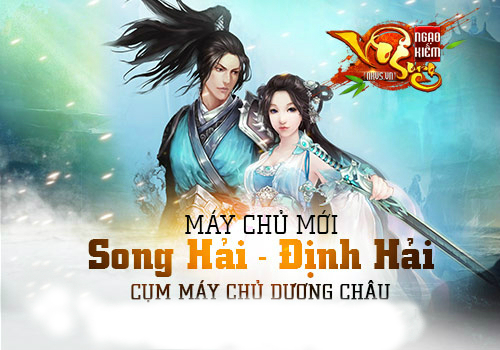 Ngạo Kiếm Vô Song cập nhật phiên bản Song Kiếm Hợp Bích 3