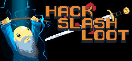 Hack, Slash, Loot - "Chặt chém" như chính cái tên của game 2