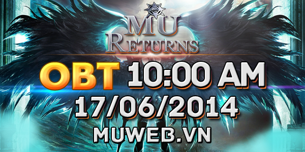 MU Returns tưng bừng Open Beta 17/06 1