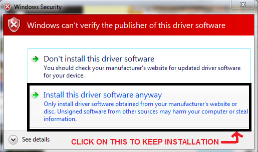  Trong quá trình cài đặt Windows sẽ hiển thị cảnh báo không xác minh được driver, bạn hãy chọn dòng bên dưới để tiếp tục. 