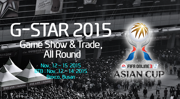 
Asian Cup 2015 - là một phần của sự kiện lớn G-Star2015.

