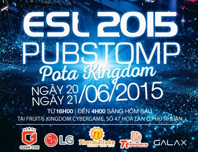 Đây cũng là nơi đã tổ chức Pubstomp cho mùa ESL 2015 vừa qua.