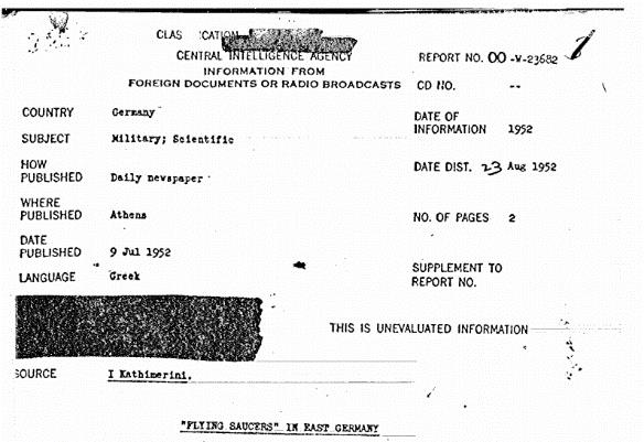 Cơ quan CIA đã công bố tài liệu nội bộ về một nhân chứng người Đức bắt gặp một vật thể hình đĩa rộng chừng 14 mét trong rừng khi chiếc xe máy của anh hỏng giữa đường.