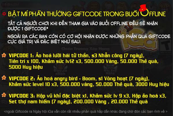 Ngoài ra, BTC đã bật mí ba loại VipCode cực “khủng” chỉ có trong buổi Offline