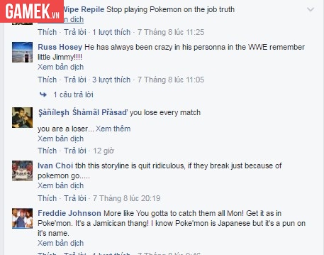 
Một Fan của đô vật này trên Facebook còn khuyên: ‘’Truth nên ngừng hành động chơi Pokemon GO trong lúc làm việc’’.
