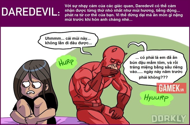 
Yêu một anh chàng thính mùi và nhạy cảm như Daredevil thì thật sự cũng không được hay cho lắm...
