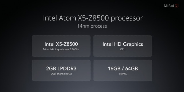  MiPad 2 chạy chip Intel Atom X5-Z8500. 