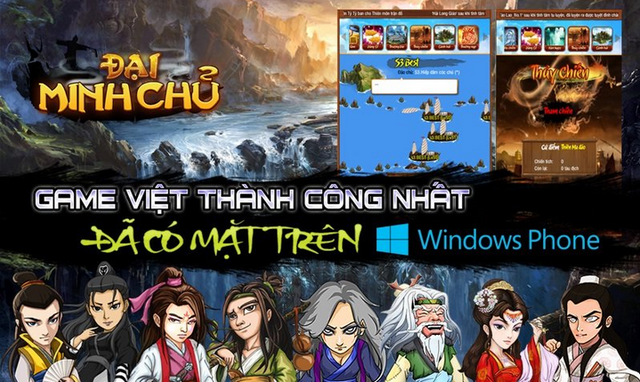 
Đại Minh Chủ tới giờ vẫn là game Việt thành công nhất trên hệ điều hành Windows Phone.
