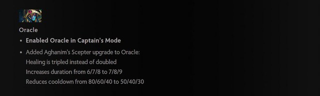 
Oracle chính thức được đưa vào Captain’s Mode.
