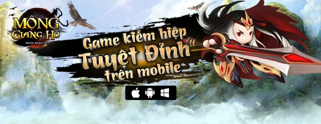 Mộng Giang Hồ là dự án game mobile lớn nhất của MeCorp từ trước đến nay