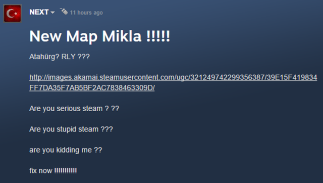 
Một game thủ Thổ Nhĩ Kỳ thể hiện sự bức xúc với bản đồ mới de_mikla.
