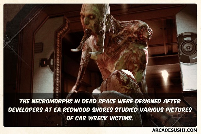 
Loài quái vật Necromorph trong Dead Space được thiết kế sau khi nhà phát triển tham khảo các bức ảnh tai nạn xe hơi.
