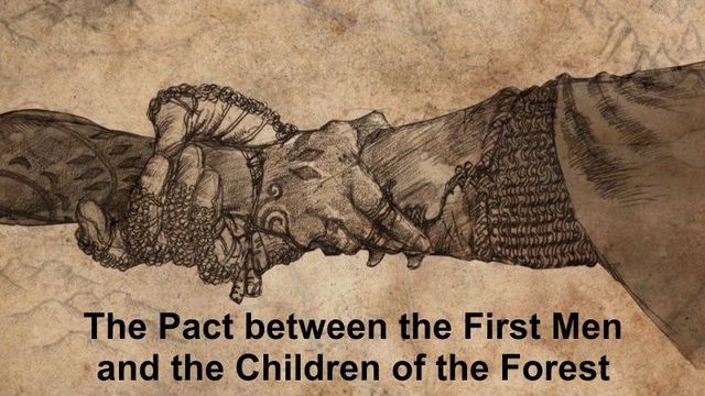 
Hiệp ước giữa First Men và Children of the Forest
