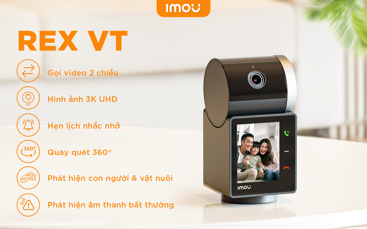Camera IMOU Rex VT: Gọi video 2 chiều, kết nối gia đình mọi lúc mọi nơi