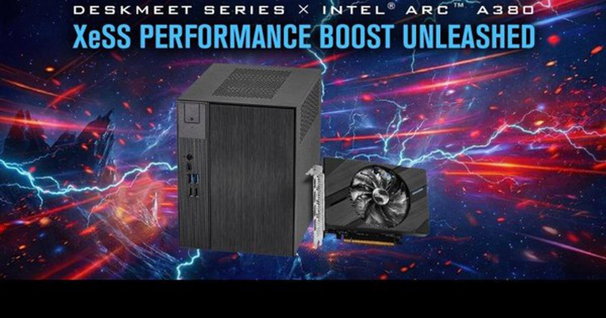 ASRock gây bất ngờ khi đề xuất PC chơi game giá rẻ dùng card đồ họa Intel Arc A380