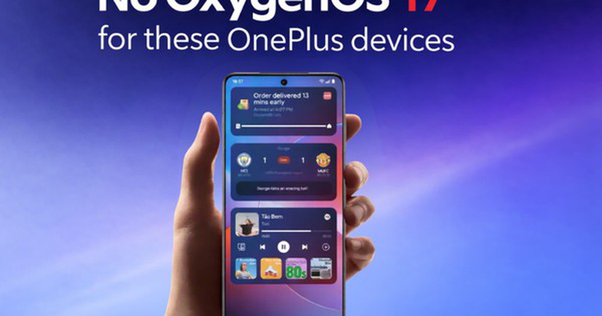 Nhiều thiết bị OnePlus sẽ không được cập nhật OxygenOS 17 dựa trên Android 17
