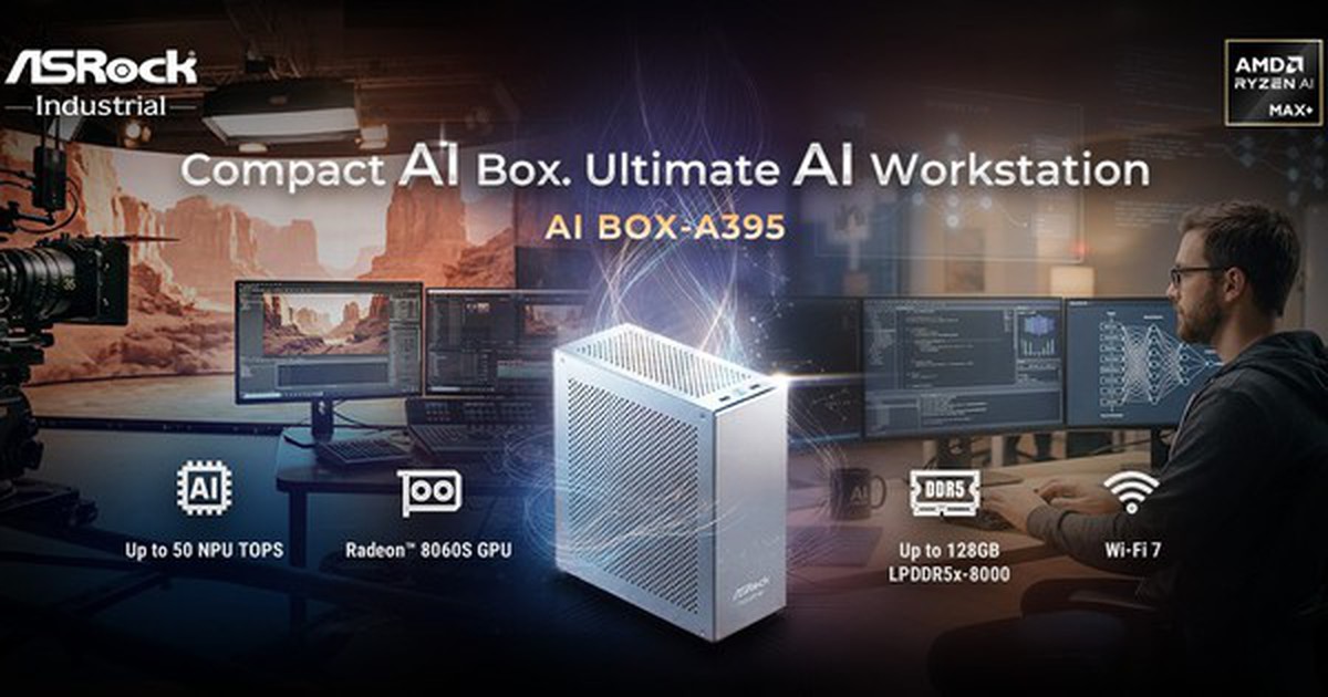 ASRock trình làng mini PC AI BOX-A395 với Ryzen AI Max+ 395, tích hợp Radeon 8060S và hỗ trợ 128 GB RAM
