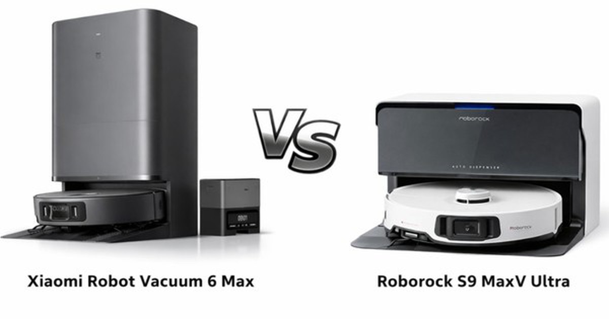 Xiaomi Robot Vacuum 6 Max vs Roborock S9 MaxV Ultra: lực hút 35.000Pa đấu với tự động hóa hoàn toàn