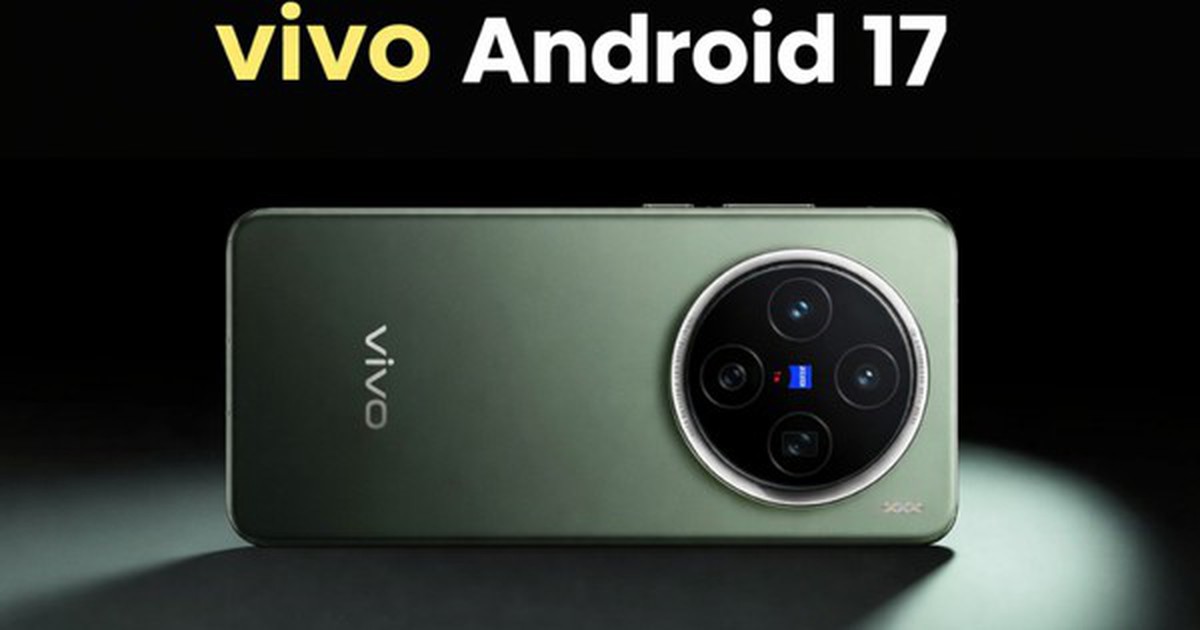 vivo và iQOO chuẩn bị nâng cấp Android 17, kiểm tra xem máy bạn có trong danh sách không