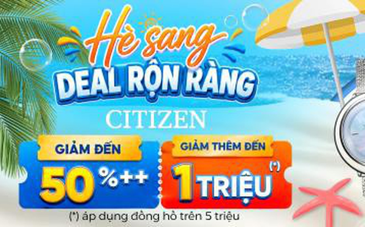 Bừng sắc hè cùng 7 siêu phẩm đồng hồ Citizen Eco-Drive: Bền đẹp, sale khủng tại TGDĐ!