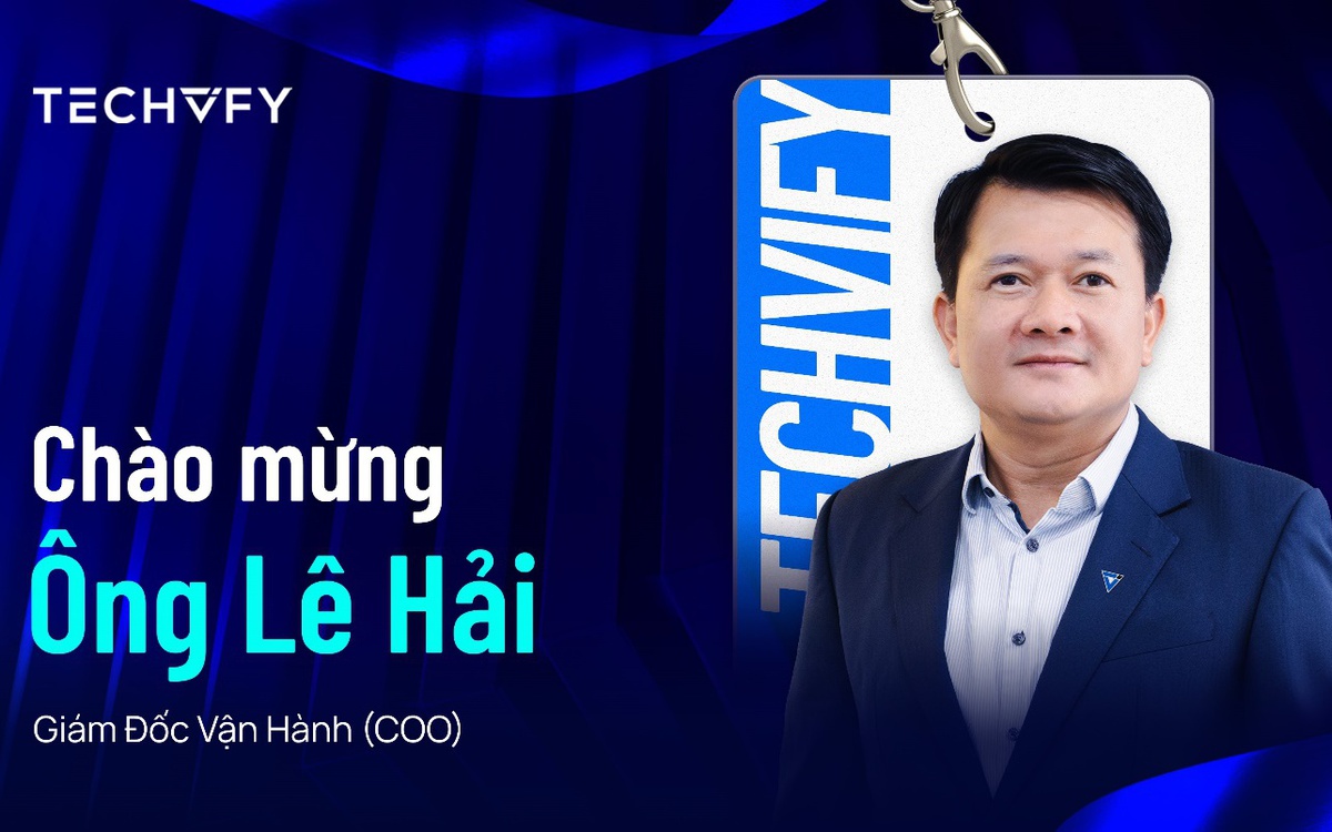 Lê Hải, tân COO Techvify: Từ kỹ sư đến lãnh đạo
