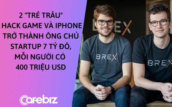 Two teen coders who hacked games and hacked iPhones became $ 7 billion in startups, each with $ 400 million