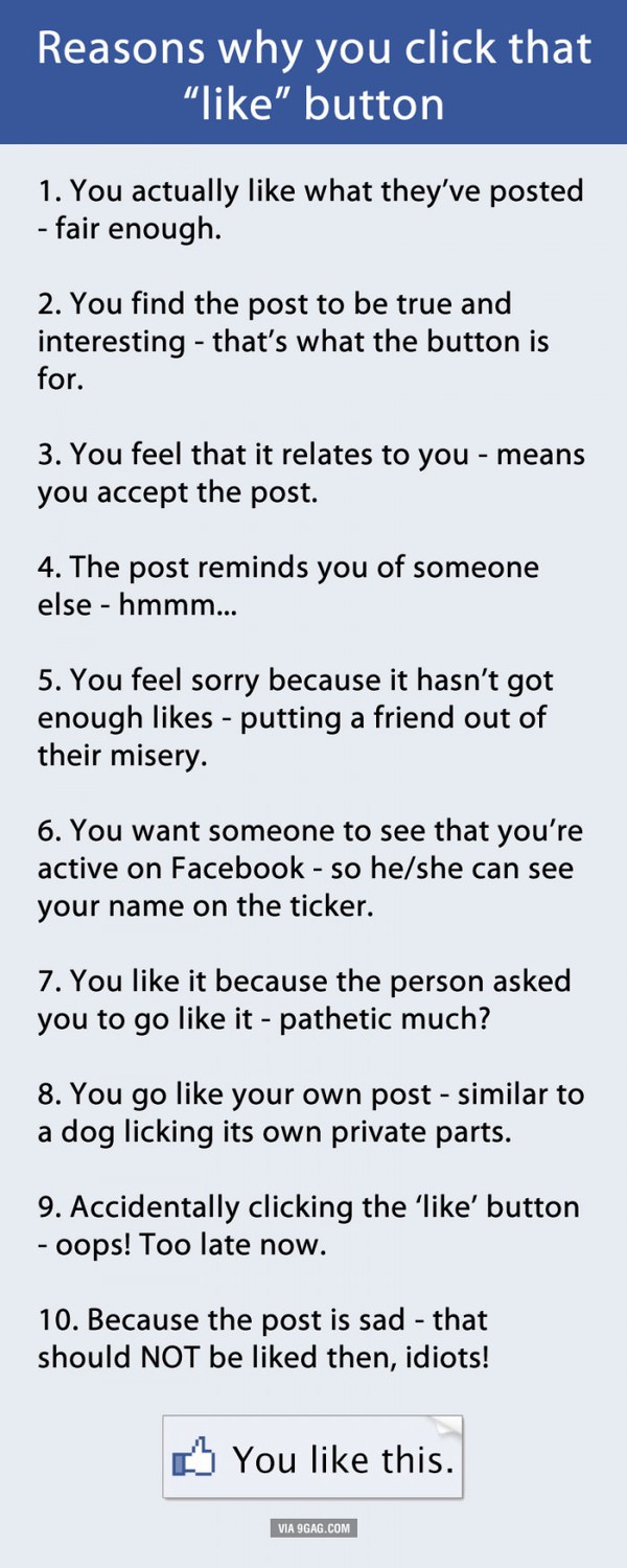 10 lý do bạn bấm nút LIKE trên Facebook 1