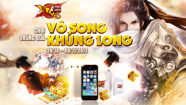 Ngạo Kiếm Vô Song hào phóng tặng iPhone 5S mừng cụm máy chủ mới 2