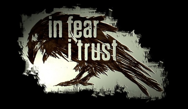 In Fear I Trust – Siêu phẩm hay chỉ là thứ tầm thường 8