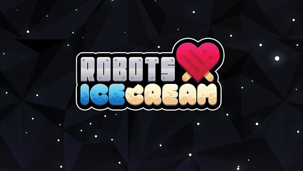 Robots Love Ice Cream - Thêm 1 game cho người mê Robot 1